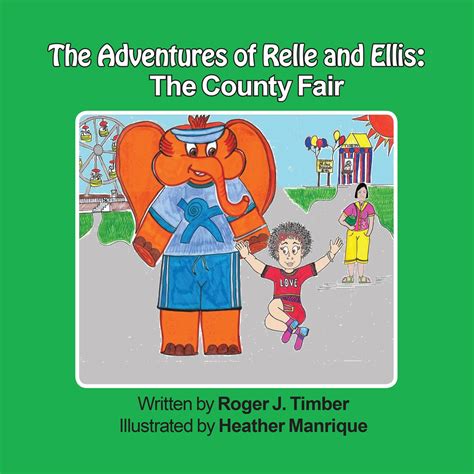 the adventures of relle and ellis the county fair Doc